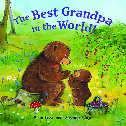Beispielbild fr The Best Grandpa in the World! zum Verkauf von Better World Books