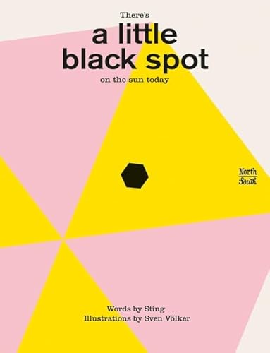 Imagen de archivo de There's a Little Black Spot on the Sun Today a la venta por Better World Books: West