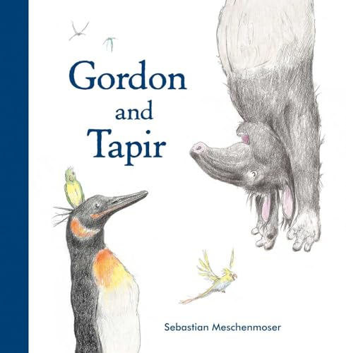 Stock image for Gordon and Tapir for sale by SecondSale