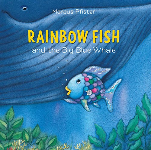 9780735842861: Rainbow Fish and the Big Blue Whale