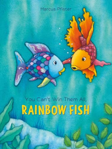 Stock image for You Can't Win Them All: Rainbow Fish, Volume 1 for sale by SecondSale