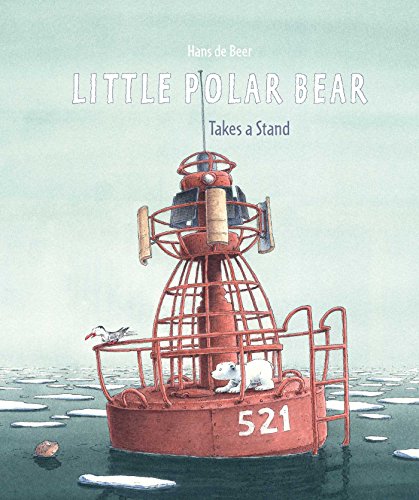 Beispielbild fr Little Polar Bear Takes a Stand zum Verkauf von Better World Books