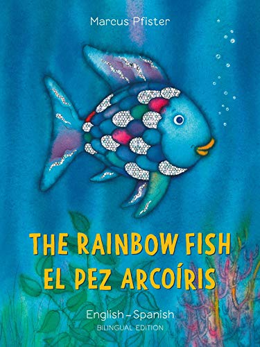 Beispielbild fr The Rainbow Fish/Bi:libri - Eng/Spanish PB (Spanish Edition) zum Verkauf von Wonder Book