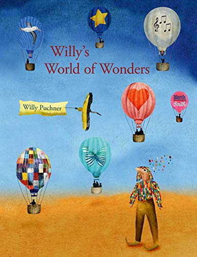 Beispielbild fr Willy's World of Wonders zum Verkauf von St Vincent de Paul of Lane County