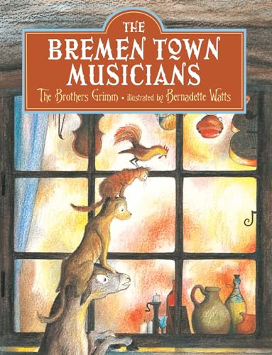 Stock image for The Bremen Town Musicians for sale by Revaluation Books
