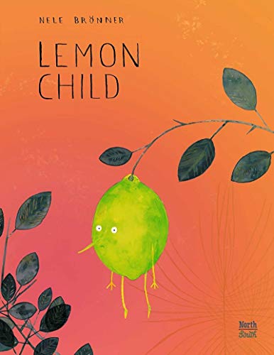 Stock image for Lemon Child for sale by Better World Books