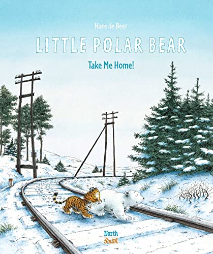 Beispielbild für Little Polar Bear Take Me Home (Little Polar Bear (Hardcover)) zum Verkauf von SecondSale