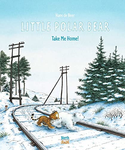 Imagen de archivo de Little Polar Bear Take Me Home (Little Polar Bear (Hardcover)) a la venta por SecondSale