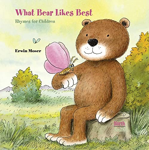 Imagen de archivo de What Bear Likes Best: Rhymes for children a la venta por Red's Corner LLC