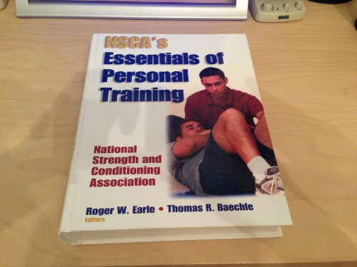 Beispielbild fr NSCAs Essentials of Personal Training zum Verkauf von Brit Books