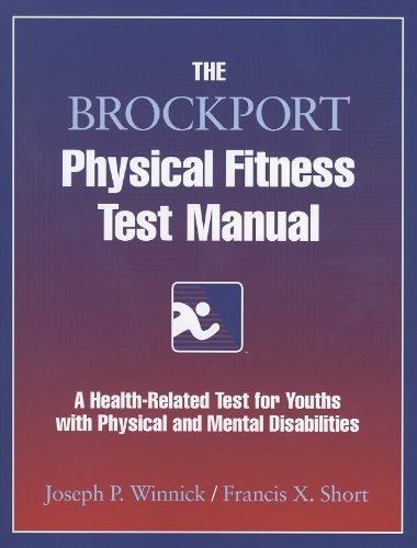 Stock image for The Brockport Physical Fitness Test Manual for sale by Books of the Smoky Mountains