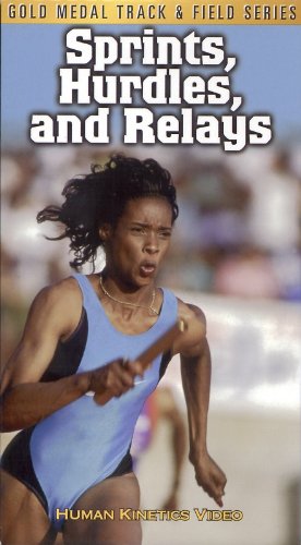 9780736000833: Sprints, Hurdles, And Relays