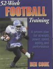 52-Week Football Training (9780736000857) by Cook, Ben