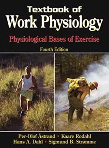 9780736001403: Textbook of Work Physiology: Physiological Bases of Exercise