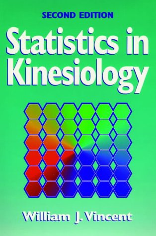 9780736001489: Statistics in kinesiology: 2nd Edition