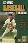 Imagen de archivo de 52-Week Baseball Training a la venta por ThriftBooks-Dallas