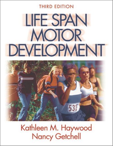 Beispielbild fr Life Span Motor Development zum Verkauf von Better World Books