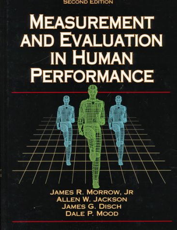 Imagen de archivo de Measurement and Evaluation in Human Performance a la venta por Better World Books