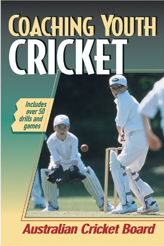 Coaching Youth Cricket (Coaching Youth Sports Series)