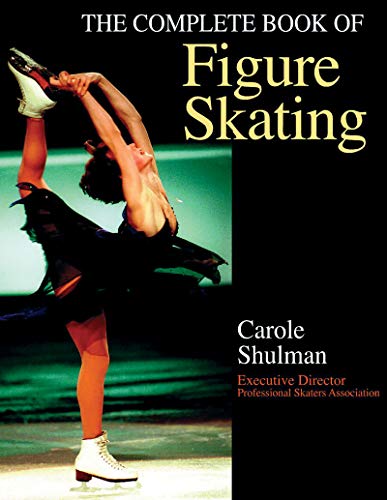 Beispielbild fr The Complete Book of Figure Skating zum Verkauf von St Vincent de Paul of Lane County