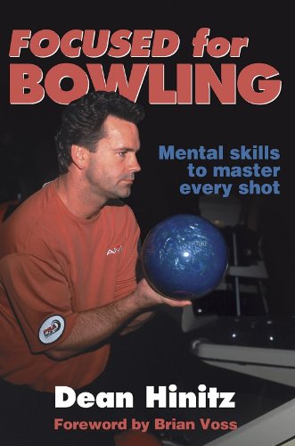 9780736037082: Focused for Bowling