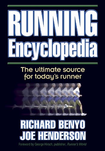 Beispielbild fr Running Encyclopedia : The Ultimate Source for Today's Runner zum Verkauf von Better World Books: West