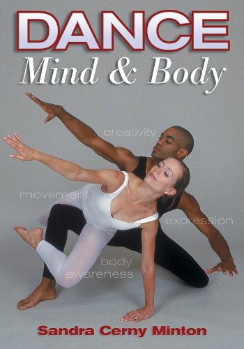 Stock image for Dance, Mind and Body for sale by Better World Books: West