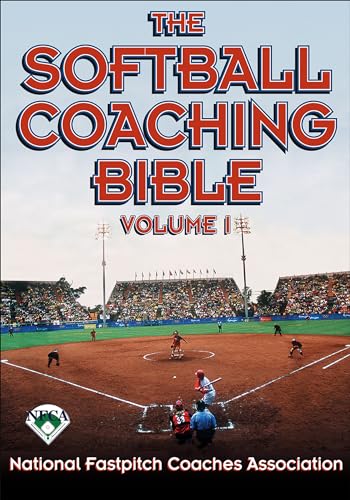 Stock image for The Softball Coaching Bible, Volume I (The Coaching Bible) for sale by Sessions Book Sales