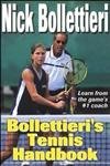 Stock image for Bollettieri's Tennis Handbook for sale by More Than Words