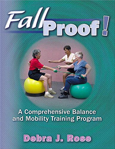 Stock image for Fallproof!: A Comprehensive Balance & Mobility Training Program for sale by ThriftBooks-Atlanta