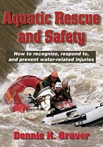 9780736041225: Aquatic Rescue and Safety: How to Recognize, Respond to, and Prevent Water-Related Injuries