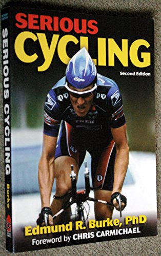 Beispielbild fr Serious Cycling - 2nd Edition zum Verkauf von Once Upon A Time Books