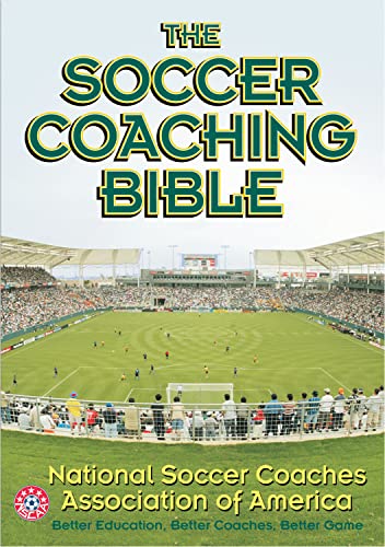 Beispielbild fr The Soccer Coaching Bible (The Coaching Bible) zum Verkauf von SecondSale