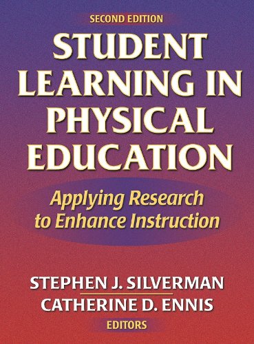 Stock image for Student Learning in Physical Education - 2nd: Applying Research to Enhance Instruction for sale by SecondSale