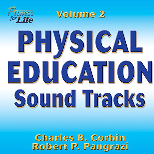 Beispielbild fr Physical Education Soundtracks, Volume 2: Fitness for Life zum Verkauf von SecondSale