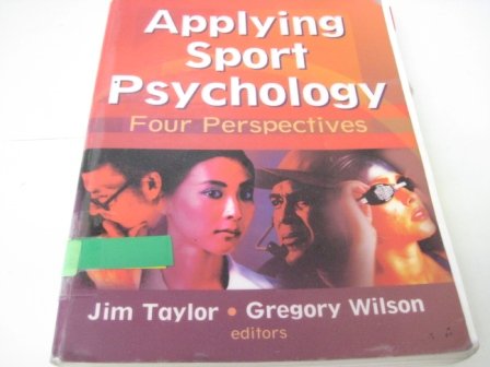 Imagen de archivo de Applying Sport Psychology: Four Perspectives a la venta por WorldofBooks