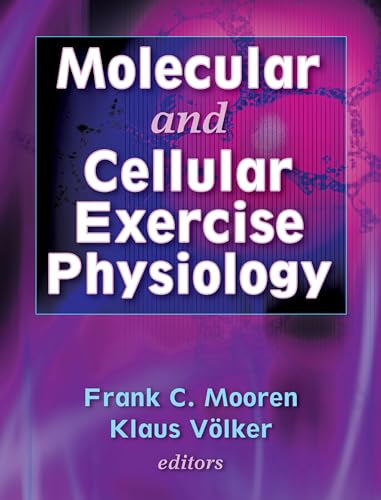 Stock image for Molecular and Cellular Exercise Physiology for sale by Once Upon A Time Books