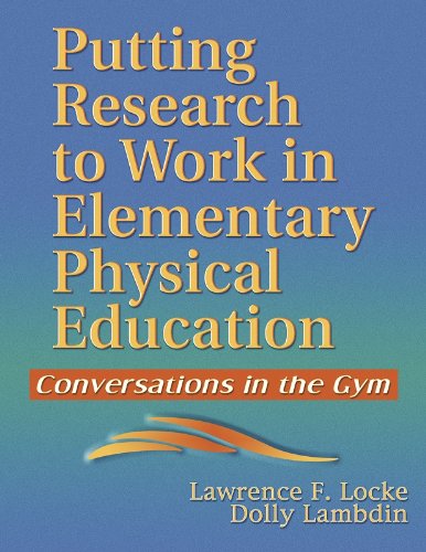 Stock image for Putting Research to Work in Elementary Physical Education for sale by BargainBookStores