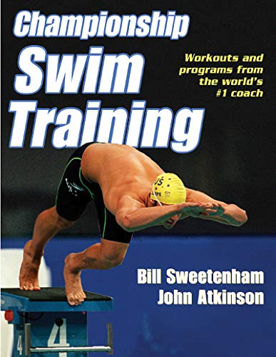 9780736045438: Championship Swim Training