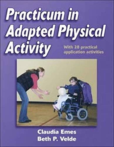 Beispielbild fr Practicum in Adapted Physical Activity zum Verkauf von Better World Books