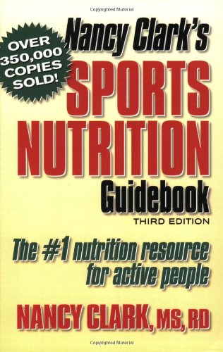 Beispielbild fr Nancy Clark's Sports Nutrition Guidebook, Third Edition zum Verkauf von SecondSale