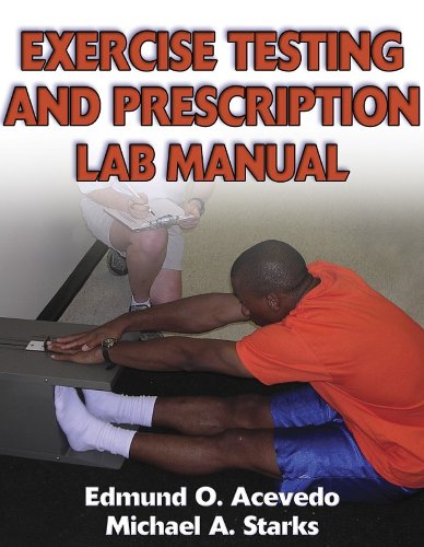 9780736046947: Exercise Testing and Prescription Lab Manual