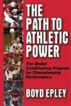 Path to Athletic Power:Model Conditioning Program for Champ Perf