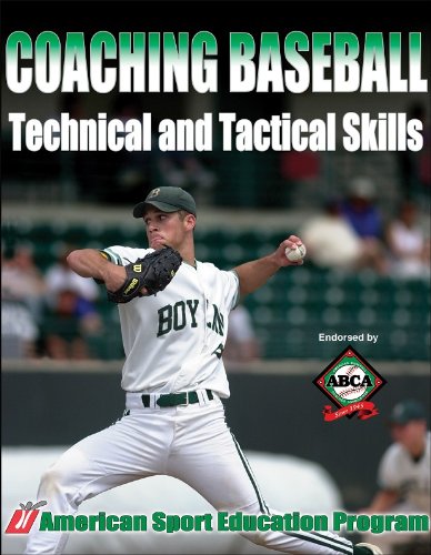 Stock image for Coaching Baseball Technical and Tactical Skills for sale by Better World Books
