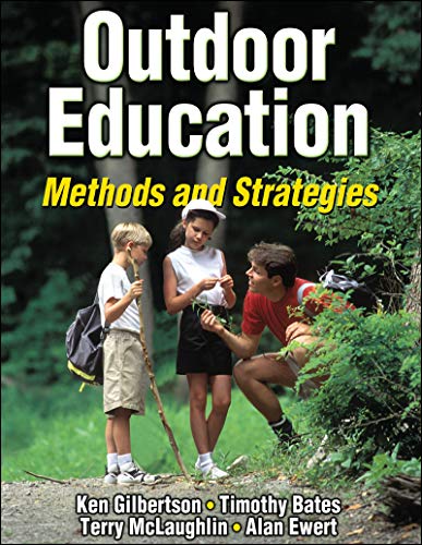 Beispielbild fr Outdoor Education : Methods and Strategies zum Verkauf von Better World Books
