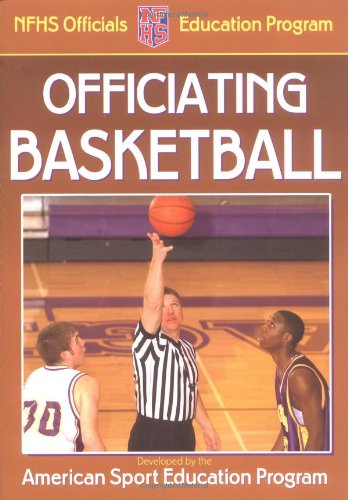 Beispielbild fr Officiating Basketball zum Verkauf von Better World Books