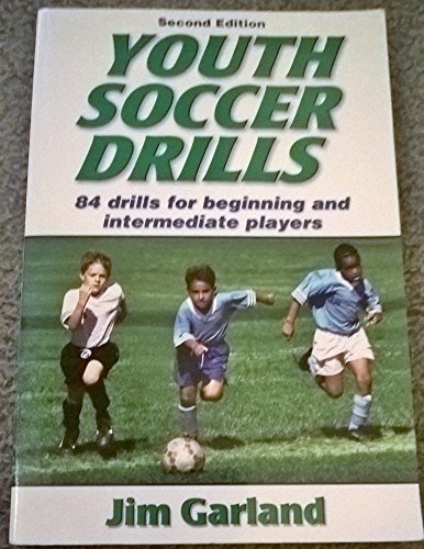 Stock image for Youth Soccer Drills: 84 Drills for Beginning and Intermediate Players for sale by SecondSale