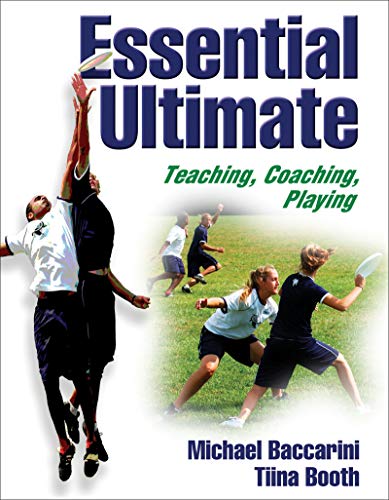 9780736050937: Essential Ultimate: Teaching, Coaching, Playing