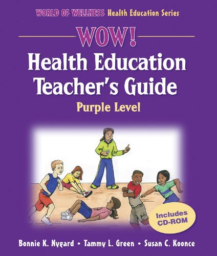 Stock image for Wow! Health Education Teacher's Guide - Purple Level (World of Wellness Health Education Series) for sale by HPB-Red