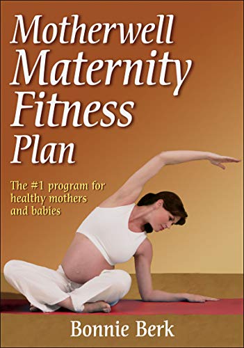 Beispielbild fr Motherwell Maternity Fitness Plan zum Verkauf von Better World Books: West